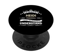 nome heidi - è una cosa che non vorresti PopSockets PopGrip Adesivo
