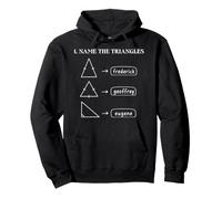 Nome I Triangoli Matematico Geometria Matematico Insegnante di Matematica Felpa con Cappuccio