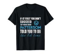 Nome Patterson - Prova quello che Patterson ti ha detto di fare Maglietta