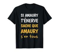 Nome Personalizzato Amaury Idea regalo Divertente Per Amaury Maglietta
