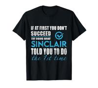 Nome Sinclair - Prova quello che Sinclair ti ha detto di fare Maglietta