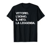 Nome Vittorio. L'uomo. Il Mito. La Leggenda Maglietta