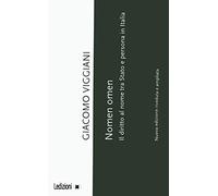 Nomen omen. Il diritto al nome tra Stato e persona in Italia