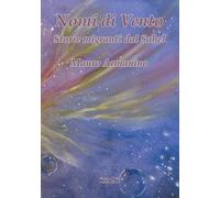 Nomi di vento. Storie migranti dal Sahel