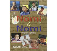 Nomi & nomi: Origine e significato