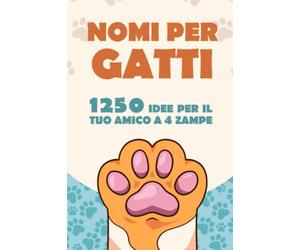 Nomi per gatti: 1250 idee per il tuo amico a 4 zampe
