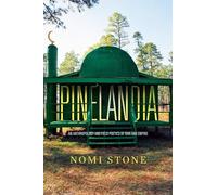 Nomi Stone Pinelandia (Tascabile)