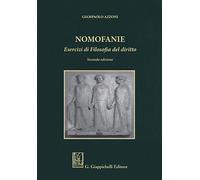 Nomofanie. Esercizi di Filosofia del diritto