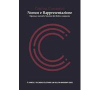 Nomos e rappresentazione. Ripensare metodi e funzioni del diritto comparato