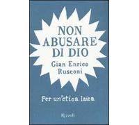 Non abusare di Dio
