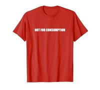 Non Adatto al consumo Maglietta, Uomo, Rosso, 3XL
