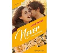 Non amarmi. Never. Vol. 1