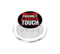 Non amichevole Non toccare Citazione sarcastica divertente PopSockets PopGrip per MagSafe