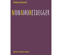 Non amo Heidegger