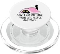 Non andare fuori ci sono persone là fuori gatto PopSockets PopGrip per MagSafe