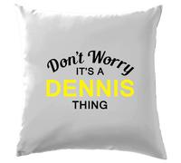 Non Ansia It's A Dennis Cosa Cuscino Cognome Personalizzato Nome Famiglia