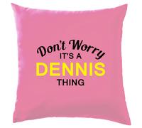 Non Ansia It's A Dennis Cosa Cuscino Cognome Personalizzato Nome Famiglia