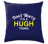 Non Ansia It's A Hugh Cosa Cuscino Cognome Personalizzato Nome Famiglia Cover