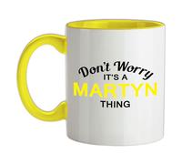Non Ansia It's A Martyn Cosa - Ceramica Mug - Cognome Personalizzato Nome