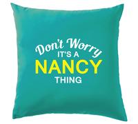 Non Ansia It's A Nancy Cosa Cuscino Cognome Personalizzato Nome Famiglia Cover