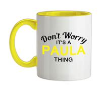 Non Ansia It's A Paula Cosa - Ceramica Mug - Cognome Personalizzato Nome
