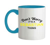 Non Ansia It's A Sebastian Cosa - Tazza IN Ceramica - Cognome Custom Nome
