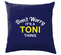 Non Ansia It's A Toni Cosa Cuscino Cognome Personalizzato Nome Famiglia Cover