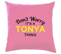 Non Ansia It's A Tonya Cosa Cuscino Cognome Personalizzato Nome Famiglia Cover