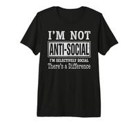 Non antisociale Sono selettivamente Sociale introverso Maglietta Premium