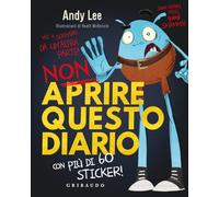 Non aprire questo diario. Ediz. a colori. Con Adesivi