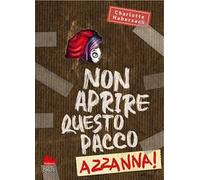Non aprire questo pacco. Azzanna!