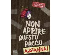 Non aprire questo pacco. Azzanna! Paperback