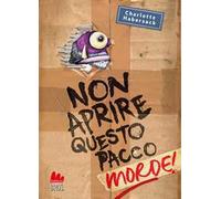 Non aprire questo pacco. Morde!