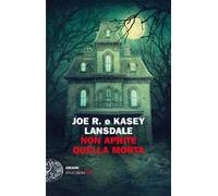 Non aprite quella morta