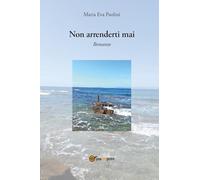 Non arrenderti mai