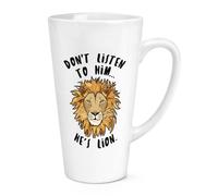 Non Ascoltare per Lui He's Leone 483ml Grande Latte Tazza - Funny Animale