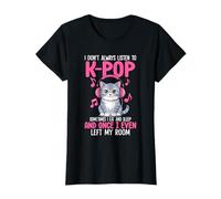 Non ascolto Sempre KPOP Divertente Musica Coreana Amanti dei Gatti Maglietta