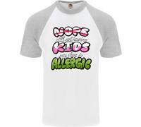 Non Avendo Bambini The Dog È Allergic Divertente Uomo S/S Baseball T-Shirt