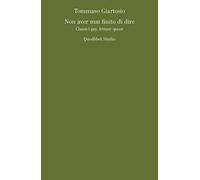 Non aver mai finito di dire. Classici gay, letture queer