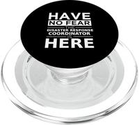 Non avere paura Il coordinatore della risposta ai disastri è qui un lavoro divertente PopSockets PopGrip per MagSafe