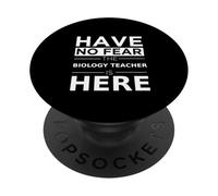 Non avere paura L'insegnante di biologia è qui divertente per tornare a scuola PopSockets PopGrip Adesivo