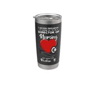 Non avrei mai sognato di diventare un direttore infermieristico Bicchiere termico in acciaio inox doppia parete