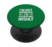 Non bevo, sto idratando Irishly St Patricks PopSockets PopGrip Adesivo