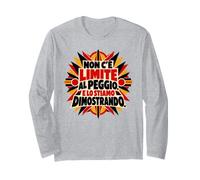 Non C È Limite al Peggio Frase Sarcastica Ironia Italiana Maglia a Manica