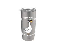 Non c"è niente di sciolto su questo gioco di parole d'oca divertente Goosey Bicchiere termico in acciaio inox doppia parete