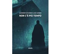 Non c’è più tempo