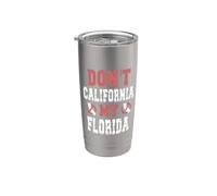 Non California La mia Florida Bicchiere termico in acciaio inox doppia parete