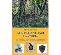 Non Calpestiamo La Storia