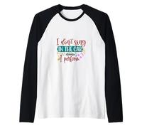 Non Canto in Macchina, Mi esibisco - Citazione di Canto Divertente Maglia con Maniche Raglan