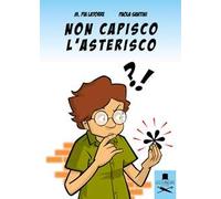 Non capisco l'asterisco